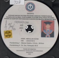Image of Perancangan Sistem Informasi Presensi Dengan Terintegrasi Teknologi Global Positioning System (GPS) Pada Pegawai PPNPN Di Kantor Pertanahan Kabupaten Maros Berbasis Web