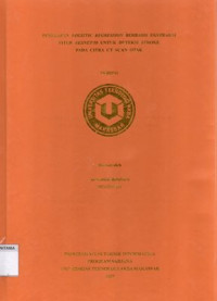 Image of Penerapan Logistic Regression Berbasis Ekstraksi Fitur Resnet-50 Untuk Deteksi Stroke Pada Citra CT Scan Otak