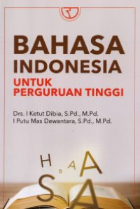Image of Bahasa Indonesia untuk Perguruan Tinggi