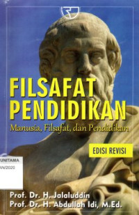 Image of Filsafat Pendidikan: Manusia, Filsafat, dan Pendidikan