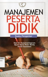 Image of Manajemen Peserta Didik: Suatu Pengantar
