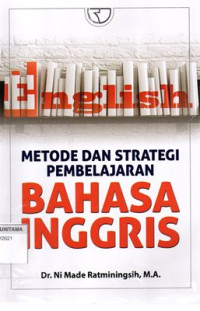 Image of Metode Dan Strategi Pembelajaran Bahasa Inggris
