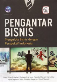 Image of Pengantar Bisnis: Mengelola Bisnis Dengan Perspektif Indonesia