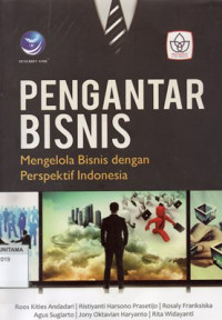 Image of Pengantar Bisnis: Mengelola Bisnis Dengan Perspektif Indonesia