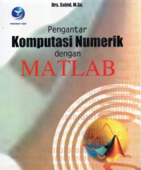 Image of Pengantar Komputasi Numerik Dengan Matlab