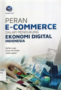 Image of Peran E-commerce Dalam Mendukung Ekonomi Digital Indonesia