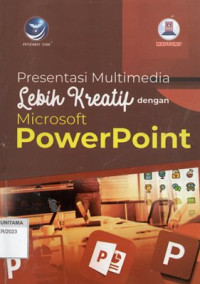 Image of Presentasi Multimedia Lebih Kreatif Dengan Microsoft Powerpoint