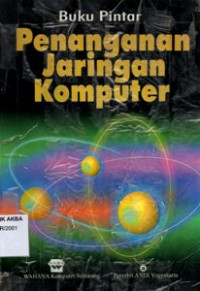 Image of Buku Pintar: Penanganan Jaringan Komputer