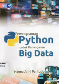 Image of Pemrograman Python Untuk Penanganan Big Data