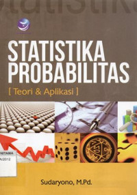 Image of Statistika Probabilitas (Teori & Aplikasi)