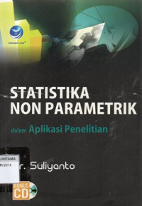 Image of Statistik Non Parametrik Dalam Aplikasi Penelitian