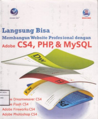 Image of Langsung Bisa Membangun Website Profesional Dengan Adobe CS4, PHP, & MySQL
