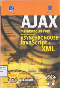 Image of AJAX Membangun Web Dengan Teknologi Asynchronouse JavaScript Dan XML
