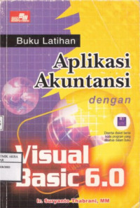 Image of Buku Latihan
Aplikasi Akuntansi dengan Visual Basic 6.0