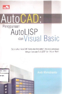 Image of AutoCAD : Penggunaan AutoLISP Dan Visual Basic