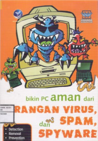Image of Bikin PC Aman dari Serangan Virus, Spam dan Spyware