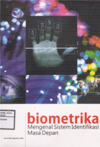 Image of Biometrika Mengenal Sistem Identifikasi Masa Depan