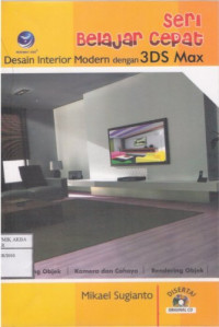 Image of Seri Belajar Cepat Desain Interior Modern Dengan 3DS Max