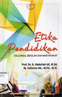 Image of Etika Pendidikan: Keluarga, Sekolah Dan Masyarakat