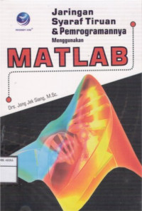 Image of Jaringan Syaraf Tiruan Dan Pemrogramannya Menggunakan MATLAB