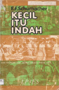 Image of Kecil Itu Indah Ilmu Ekonomi Yang Mementingkan Rakyat Kecil