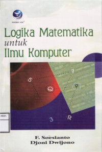 Image of Logika Matematika Untuk Ilmu Komputer
