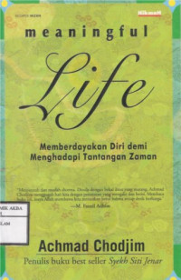 Image of Meaningful Life Memberdayakan Diri Demi Menghadapi Tantangan Zaman