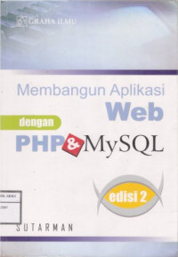 Image of Membangun Aplikasi Web Dengan PHP Dan MySQL