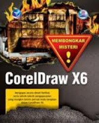 Image of Membongkar misteri; CorelDraw X6