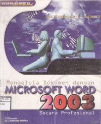 Image of Mengelola Dokumen Dengan Microsoft Word 2003 Secara Profesional