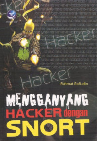 Image of Mengganyang Hacker dengan SNORT