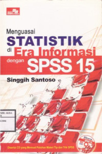 Image of Menguasai Statistik di Era Informasi dengan SPSS 15