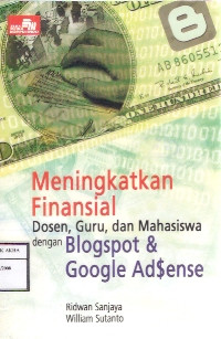 Image of Meningkatkan Finansial Dosen,Guru, Dan Mahasiswa Dengan Blogspot & Google AdSense