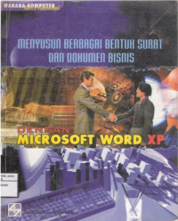 Image of Menyusun Berbagai Bentuk Surat dan Dokumen Bisnis dengan Microsoft Word XP