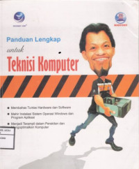 Image of Panduan Lengkap untuk Teknisi Komputer