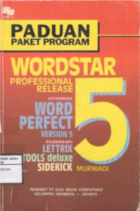 Image of Panduan Paket Program Workstar Profesional Release 5
Ditambah WordPerfect Version 5
Dilengkapi Lettrix Tools Deluxe Sidekick