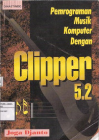 Image of Pemrograman Musik Komputer Dengan Clipper 5.2