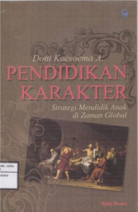 Image of Pendidikan Karakter; strategio mendidik anak D zaman Global