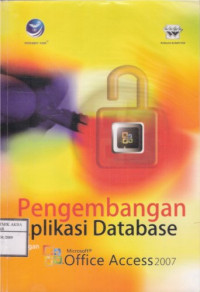 Image of Pengembangan Aplikasi Database dengan Microsoft Access 2007