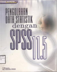 Image of Pengolahan Data Statistik dengan SPSS 11.5