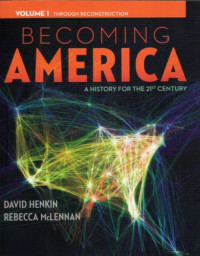 Image of Becoming America A History For The 21st Century