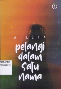 Image of Pelangi Dalam Satu Nama