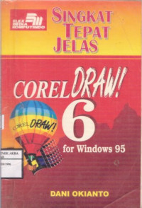 Image of Singkat Tepat Jelas CorelDRAW! 6 For Windows 95