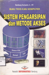 Image of Sistem Pengarsipan dan Metode Akses