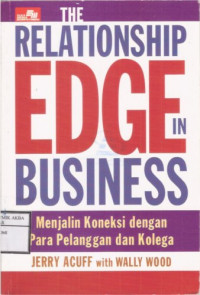 Image of Relationship EDGE In Business (Menjalin Koneksi Dengan Para Pelanggan Dan Kolega)