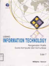 Image of Using Information Technology
Pengenalan Praktis Dunia Komputer dan Komunikasi